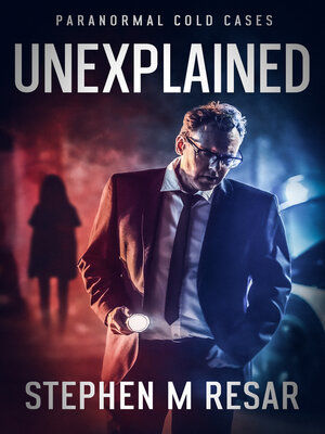 cover image of Unexplained